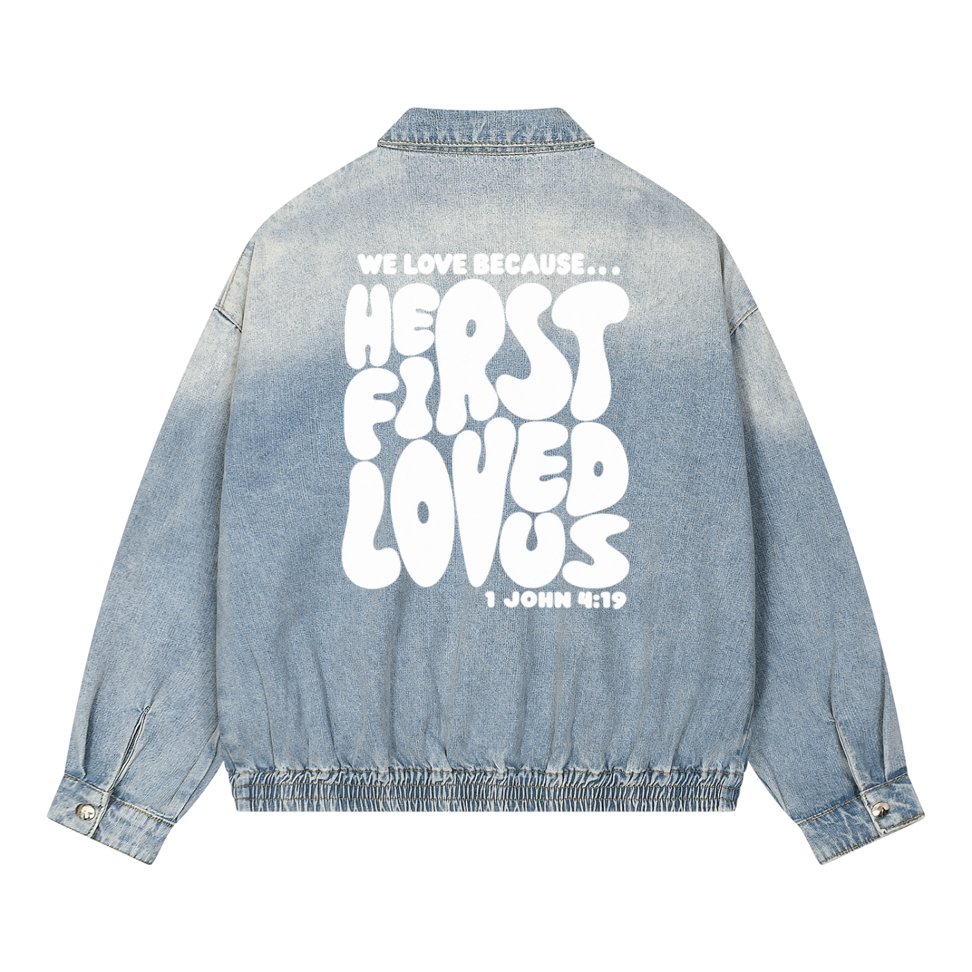 He First Loved Us Denim Jacket